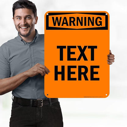 Custom warning Sign, OSHA Sign, 18x24 Inches, 55 mil thick HDPE (high density polyethylene), Made in USA by My Sign Center