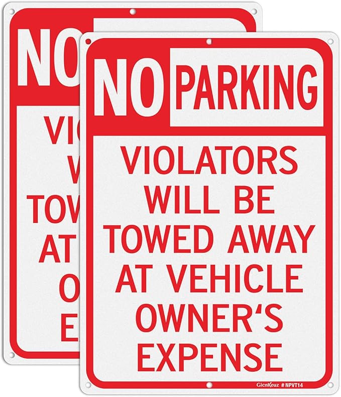 GicnKeuz Large No Parking Signs,14x10 Inches Violators Will Be Towed Away at Vehicle Owner's Expense Signs, Reflective Aluminum, Fade Resistant,Indoor or Outdoor Use (2-Pack)