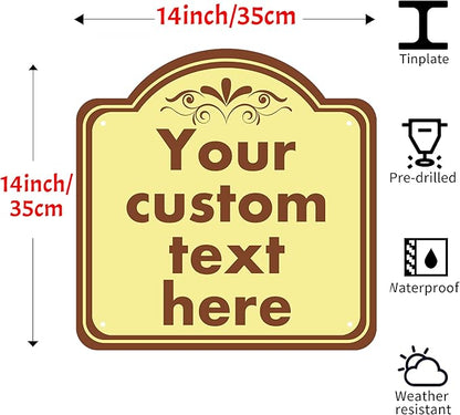 Custom Sign, Custom Indoor/Outdoor Decorative Sign，Aluminum Weatherproof Metal Sign Multiple Sizes, Customize for Office, Business, Workplace, office, Home, Delivery Signs