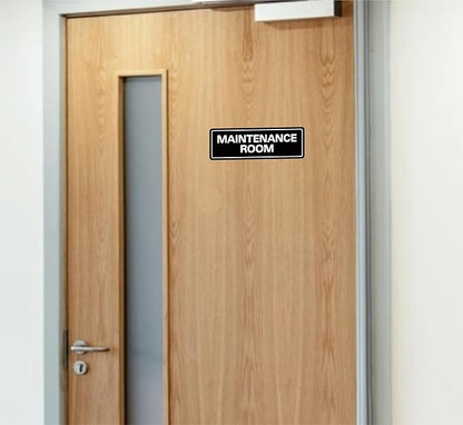 Maintenance Room Sign, Premium Durable Acrylic Material, Super Strong Adhesive, Quick Installation, Suitable for Your Home and Business (9 × 3 Inches, Black)