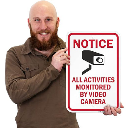 SmartSign "Notice - All Activities Monitored by Video Camera" Sign | 12" x 18" Aluminum