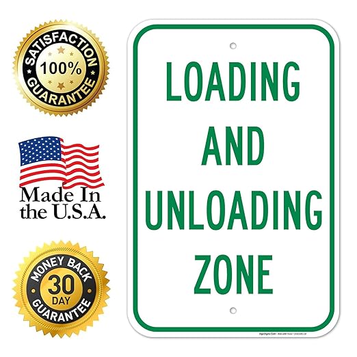 Loading and Unloading Zone Sign, 12x18 Inches, Rust Free .063 Aluminum, Fade Resistant, Made in USA