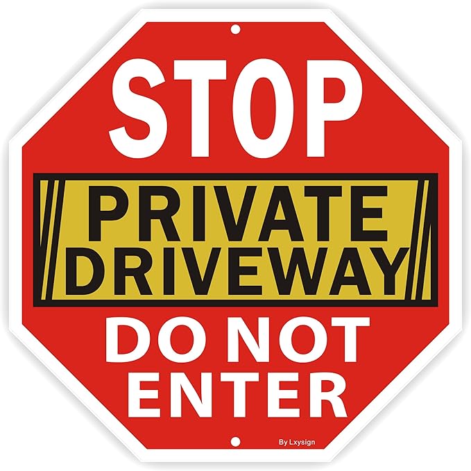 Stop Sign, Do Not Enter Private Driveway Sign, 12" x 12" Reflective Aluminum sign, Fade Resistant Durable UV and Octagon Shaped, Easy Mounting