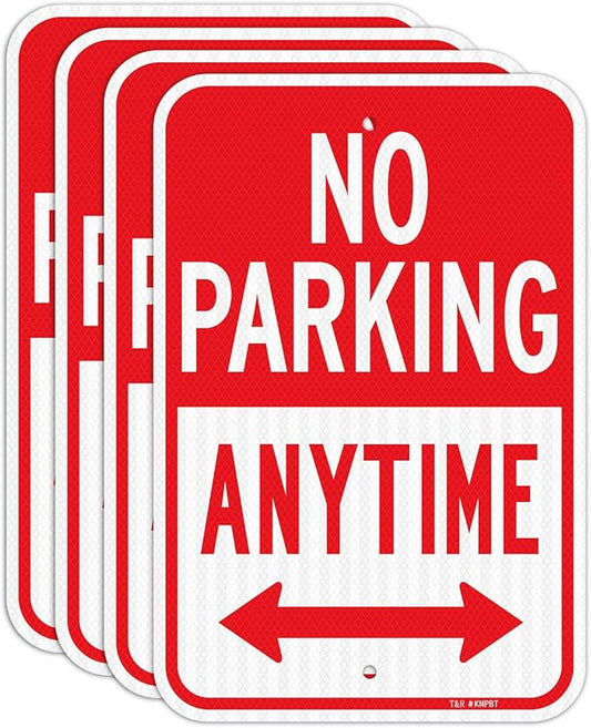 T&R (4 Pack) Large No Parking Anytime Sign, 18" x 12" Engineer Grade Reflective Sheeting, Rust Free Aluminum, Waterproof, Fade Resistant, 2 Pre-drilled Holes