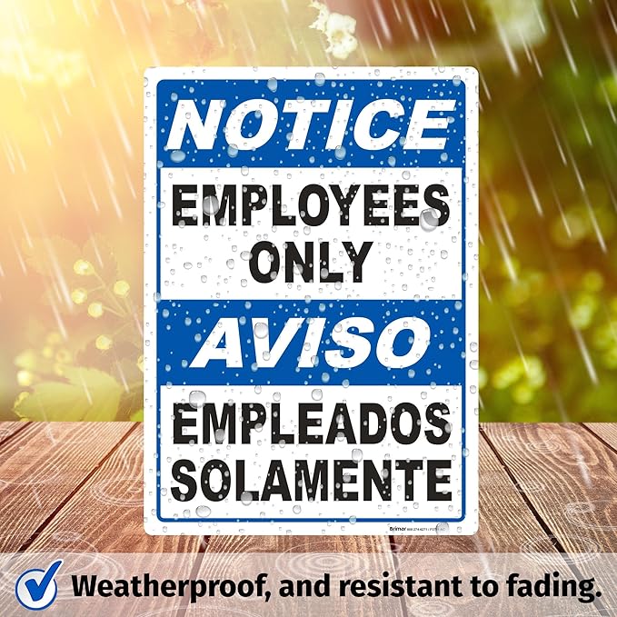 Brimar - 10" x 14" - Bilingual Notice Employees Only Sign - 3.5 Mil InfiniStick™ Vinyl Label - High Visibility - Easy Installation