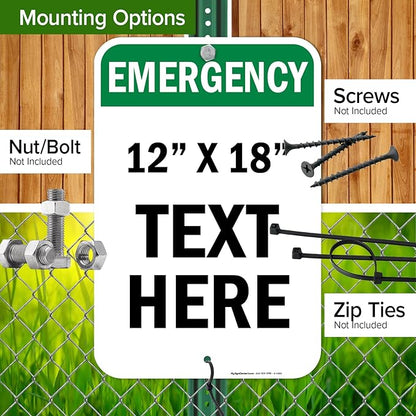 Custom Emergency Sign, OSHA Sign, 12x18 Inches, Rust Free .063 Aluminum, Fade Resistant, Made in USA by My Sign Center