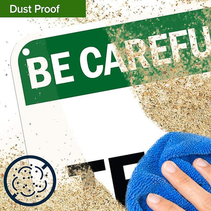 Custom Be Careful Sign, OSHA Sign, 12x18 Inches, 55 mil thick HDPE (high density polyethylene), Made in USA by My Sign Center