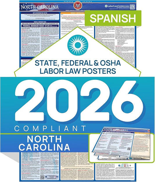 2026 North Carolina Labor Law Poster – Spanish – State, Federal, OSHA Compliant – Workplace Required Posting for Employees – Spanish Employment Poster – Folded & Unlaminated – Envelope Packed