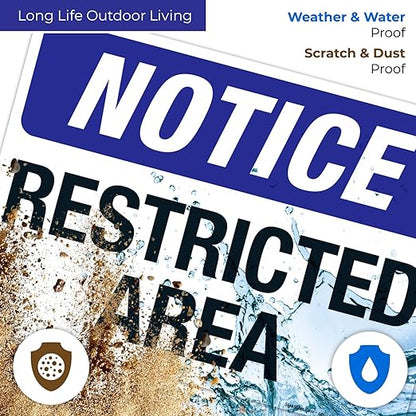 Notice Restricted Area Sign, 10x14 Inches, Rust Free .040 Aluminum, Fade Resistant, Made in USA
