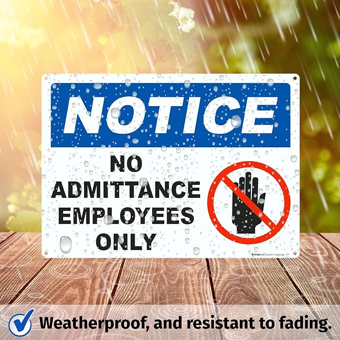 Brimar - 14 x 10" - No Admittance Employees Only Sign - .055″ Polyethylene Plastic- Clear Instructions - Easy Installation