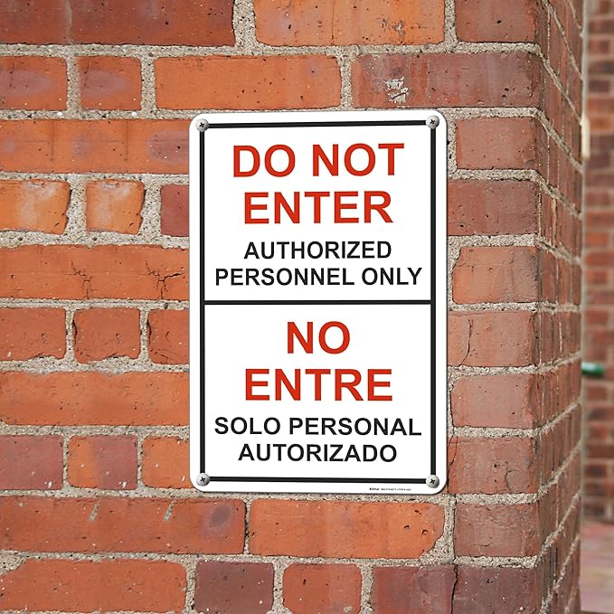 Brimar - 12" x 18" - Bilingual Do Not Enter Authorized Personnel Only Sign - .055″ Polyethylene Plastic - Clear Messaging - Easy Installation