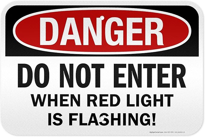Danger Do Not Enter When Red Light is Flashing Sign, 12x18 Inches, 3M EGP Reflective .063 Aluminum, Fade Resistant, Made in USA by My Sign Center