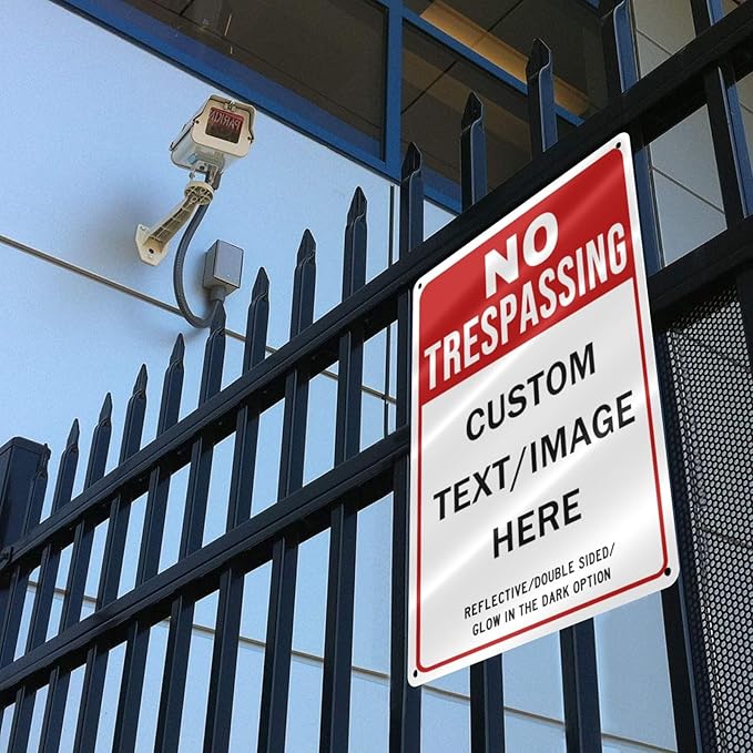 Custom No Trespassing Sign, Glow in the Dark/Reflective Option, Personalized Aluminum Warning Signs, Customize for Business, Yard, Garden, School, Driveway, Outdoor 10''x7''