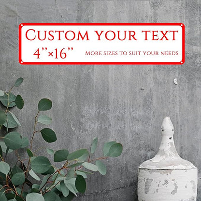 Custom Sign,street signs customized，Reflective,Aluminum Weatherproof Metal Sign Multiple Sizes, Customize for Street, Business, Workplace, office, Home, Delivery Signs(4 * 16 Inch)