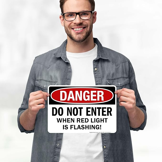 Danger Do Not Enter When Red Light is Flashing Sign, 10x7 Inches, 4 Mil Vinyl Decal Stickers Weather Resistant, Made in USA by My Sign Center