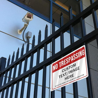 Custom No Trespassing Sign, Glow in the Dark/Reflective Option, Personalized Aluminum Warning Signs, Customize for Business, Yard, Garden, School, Indoor/Outdoor Use 10''x7''