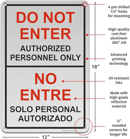 Brimar - 12" x 18" - Bilingual Do Not Enter Authorized Personnel Only Sign - .063″ Engineering Grade Reflective Aluminum - Clear Warning - Easy Installation