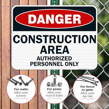 Danger Construction Area Sign, Authorized Personnel Only Sign, 18x24 Inches, 3M EGP Reflective .080 Aluminum, Fade Resistant, Easy Mounting, Indoor/Outdoor Use, Made in USA