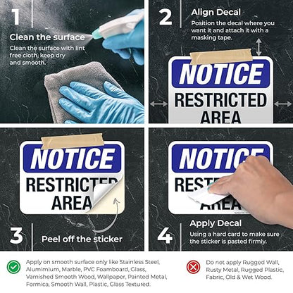 Notice Restricted Area Sign, 10x7 Inches, 4 Mil Vinyl Decal Stickers Weather Resistant, Made in USA