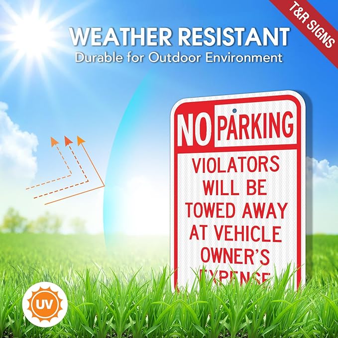 T&R (4 Pack) Large No Parking Sign, Violators Will Be Towed Away at Vehicle Owner's Expense Sign, 18" x 12" Engineer Grade Reflective Sheeting, Rust Free Aluminum, Weather Resistant, Waterproof, Fade Resistant, 2 Pre-drilled Holes