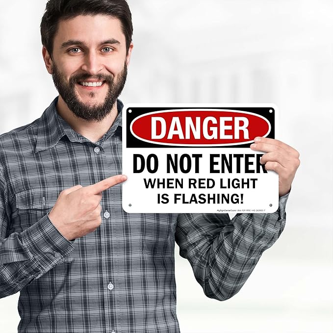 Danger Do Not Enter When Red Light is Flashing Sign, 10x7 Inches, 55 mil thick HDPS (high density polystyrene), Made in USA by My Sign Center