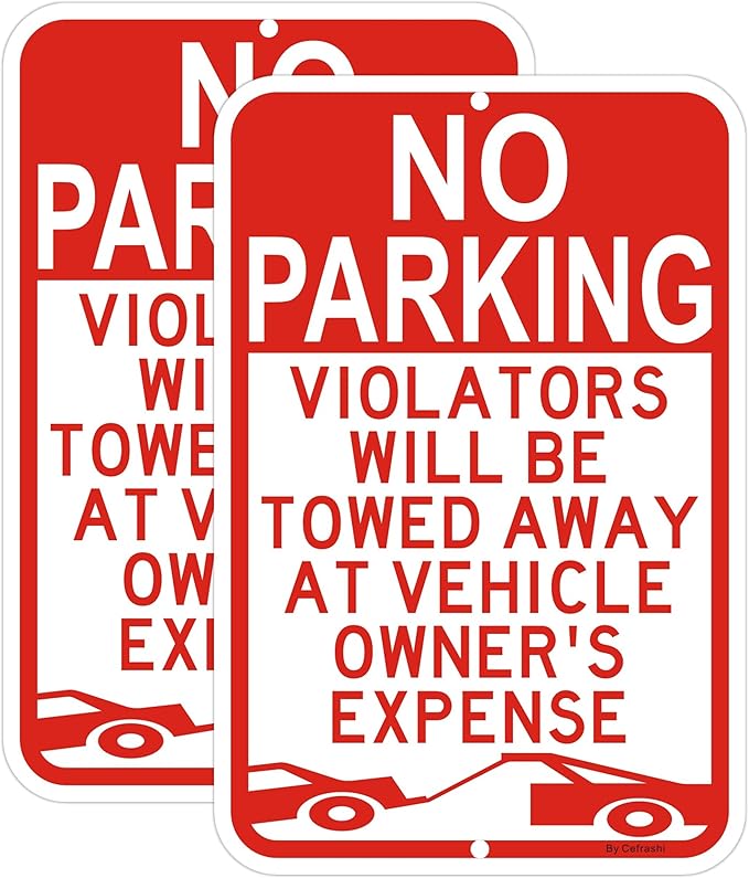 Large No Parking Sign, Violators Will Be Towed Away at Vehicle Owner's Expense Sign, 18x12 Inches Reflective Rust Free Aluminum sign, Weather Resistant, Waterproof, Fade Resistant