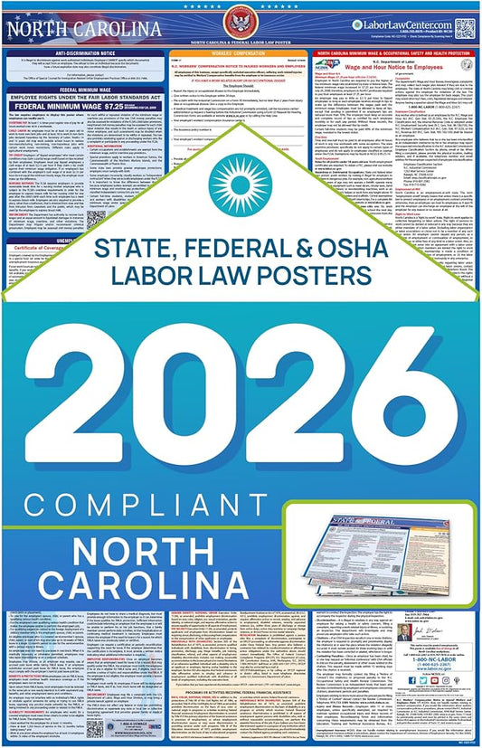 North Carolina 2026 Labor Law Poster – State & Federal Employment Compliance – OSHA, EEOC, FMLA, Minimum Wage– Premium Paper Workplace Poster – Folded & Unlaminated – Envelope Packed – 26” x 39.5”