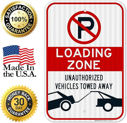 No Parking Symbol Sign, Loading Zone Sign, 12x18 Inches, 3M EGP Reflective .063 Aluminum, Fade Resistant, Easy Mounting, Indoor/Outdoor Use, Made in USA