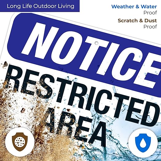 Notice Restricted Area Sign, 12x18 Inches, 55 mil Thick HDPS (high Density polystyrene), Made in USA