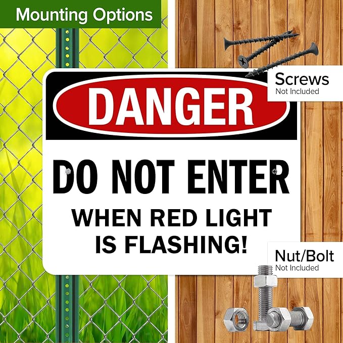 Danger Do Not Enter When Red Light is Flashing Sign, 24x30 Inches, Rust Free .063 Aluminum, Fade Resistant, Made in USA by My Sign Center