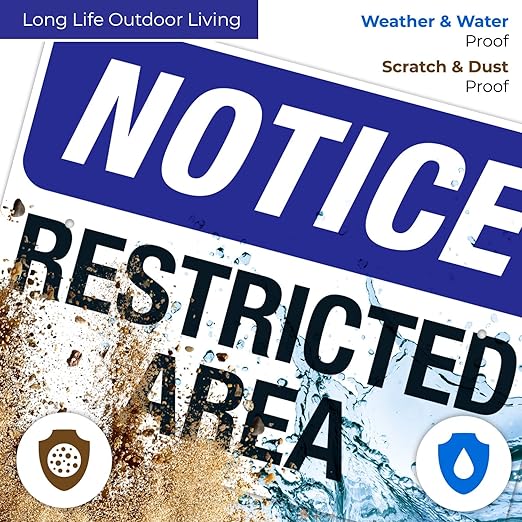 Notice Restricted Area Sign, 18x24 Inches, 55 mil Thick HDPS (high Density polystyrene), Made in USA