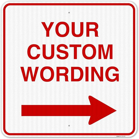 Custom Square Left or Right Arrow Sign, Personalize for Office, Business, Workplace, Office, Home, Airbnb, Delivery Signs, 36x36 Reflective.080 Aluminum, Fade Resistant Made in USA