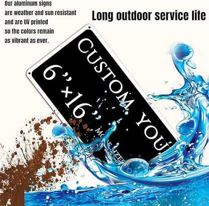 custom street sign,Custom Sign, Aluminum Weatherproof Metal Sign Multiple Sizes, custom office door signs, Business, Workplace, office, Home, Delivery Signs(6 * 16 Inch)