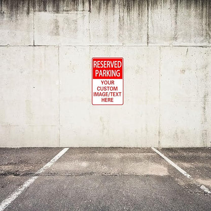 Reserved Parking Sign Custom Parking Sign for Parking Lots Business and Schools Outdoor Use Aluminum Metal Decor 12x8 Inches