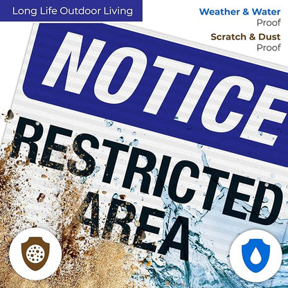 Notice Restricted Area Sign, 24x30 Inches, 3M EGP Reflective .080 Aluminum, Fade Resistant, Made in USA