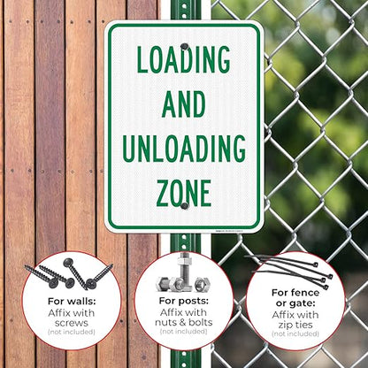 Loading and Unloading Zone Sign, 18x24 Inches, 3M EGP Reflective .080 Aluminum, Fade Resistant, Made in USA