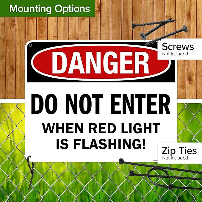 Danger Do Not Enter When Red Light is Flashing Sign, 24x30 Inches, 55 mil thick HDPS (high density polystyrene), Made in USA by My Sign Center