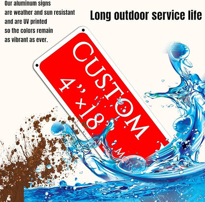 Custom Sign, Custom Indoor/Outdoor Decorative Sign，Aluminum Weatherproof Metal Sign Multiple Sizes, Double-sided,Customize for Swimming Pool,Playground, Business, Workplace, office, Home, Delivery Signs(4*18 Inch)