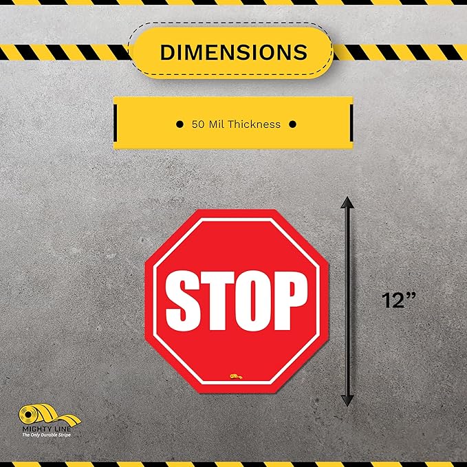 Mighty Line Stop Floor Sign Sticker for Safety, Warning, Heavy-Duty, Peel and Stick, Adhesive, Industrial Quality, 12"