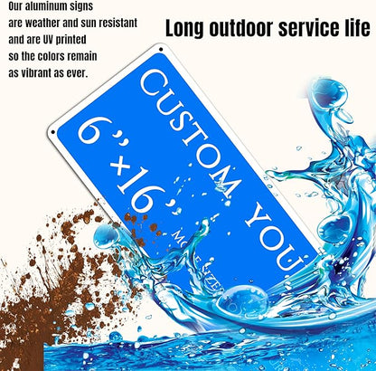 custom street sign,Custom Sign, Double-sided，Aluminum Weatherproof Metal Sign Multiple Sizes, Customize for outdoor, Business, Workplace, office, Home, Delivery Signs(6 * 16 Inch)